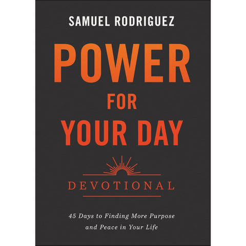 Power for Your Day Devotional: 45 Days to Finding More Purpose and Peace in Your Life