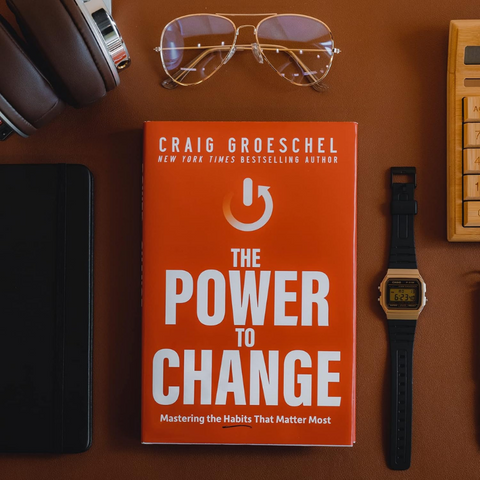 The Power to Change: Mastering the Habits That Matter Most