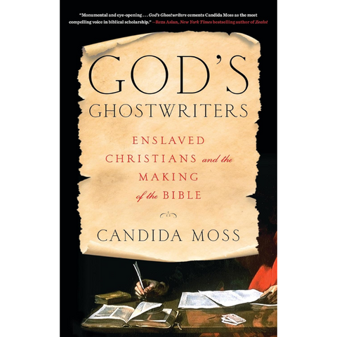 God's Ghostwriters: Enslaved Christians and the Making of the Bible