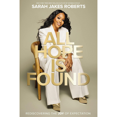 All Hope is Found: Rediscovering the Joy of Expectation
